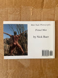 Male Nude Photography: PRIMAL MAN BY NICK BAER