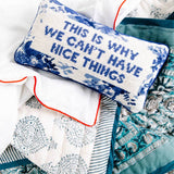 Nice Things Needlepoint Pillow