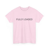 FULLY LOADED TEE BY CULTUREEDIT AVAILABLE IN 13 COLORS