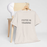 FISTEE IN TRAINING TEE BY CULTUREEDIT AVAILABLE IN 13 COLORS