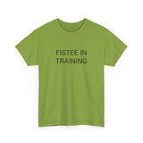 FISTEE IN TRAINING TEE BY CULTUREEDIT AVAILABLE IN 13 COLORS