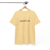 QUEER AF TEE BY CULTUREEDIT AVAILABLE IN 13 COLORS