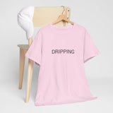 DRIPPING TEE BY CULTUREEDIT AVAILABLE IN 13 COLORS