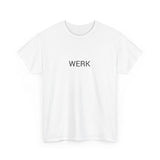 WERK TEE BY CULTUREEDIT AVAILABLE IN 13 COLORS