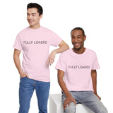 FULLY LOADED TEE BY CULTUREEDIT AVAILABLE IN 13 COLORS
