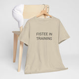 FISTEE IN TRAINING TEE BY CULTUREEDIT AVAILABLE IN 13 COLORS