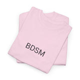 BDSM TEE BY CULTUREEDIT AVAILABLE IN 13 COLORS