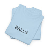 BALLS TEE BY CULTUREEDIT AVAILABLE IN 13 COLORS
