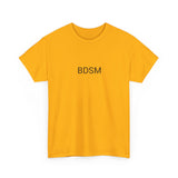 BDSM TEE BY CULTUREEDIT AVAILABLE IN 13 COLORS