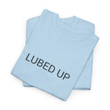 LUBED UP TEE BY CULTUREEDIT AVAILABLE IN 13 COLORS