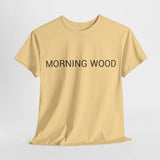 MORNING WOOD TEE BY CULTUREEDIT AVAILABLE IN 13 COLORS