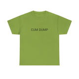 CUM DUMP TEE BY CULTUREEDIT AVAILABLE IN 13 COLORS