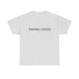 TAKING LOADS TEE BY CULTUREEDIT AVAILABLE IN 13 COLORS