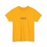 FUCK TEE BY CULTUREEDIT AVAILABLE IN 13 COLORS