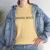 MORNING WOOD TEE BY CULTUREEDIT AVAILABLE IN 13 COLORS