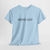 WEHO GAY TEE BY CULTUREEDIT AVAILABLE IN 13 COLORS