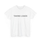 TAKING LOADS TEE BY CULTUREEDIT AVAILABLE IN 13 COLORS