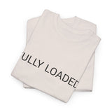 FULLY LOADED TEE BY CULTUREEDIT AVAILABLE IN 13 COLORS