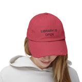 LIBRARY IS OPEN Distressed Cap in 6 colors