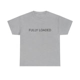 FULLY LOADED TEE BY CULTUREEDIT AVAILABLE IN 13 COLORS