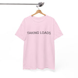 TAKING LOADS TEE BY CULTUREEDIT AVAILABLE IN 13 COLORS