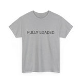 FULLY LOADED TEE BY CULTUREEDIT AVAILABLE IN 13 COLORS