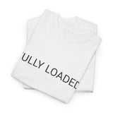 FULLY LOADED TEE BY CULTUREEDIT AVAILABLE IN 13 COLORS
