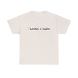 TAKING LOADS TEE BY CULTUREEDIT AVAILABLE IN 13 COLORS