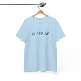 QUEER AF TEE BY CULTUREEDIT AVAILABLE IN 13 COLORS