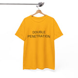 DOUBLE PENETRATION TEE BY CULTUREEDIT AVAILABLE IN 13 COLORS
