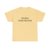 DOUBLE PENETRATION TEE BY CULTUREEDIT AVAILABLE IN 13 COLORS