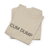 CUM DUMP TEE BY CULTUREEDIT AVAILABLE IN 13 COLORS