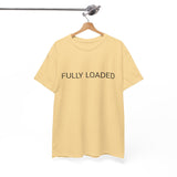 FULLY LOADED TEE BY CULTUREEDIT AVAILABLE IN 13 COLORS