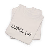 LUBED UP TEE BY CULTUREEDIT AVAILABLE IN 13 COLORS