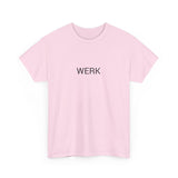 WERK TEE BY CULTUREEDIT AVAILABLE IN 13 COLORS