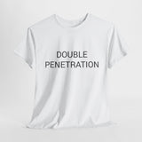 DOUBLE PENETRATION TEE BY CULTUREEDIT AVAILABLE IN 13 COLORS