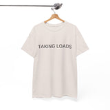 TAKING LOADS TEE BY CULTUREEDIT AVAILABLE IN 13 COLORS