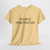 DOUBLE PENETRATION TEE BY CULTUREEDIT AVAILABLE IN 13 COLORS
