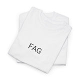 FAG TEE BY CULTUREEDIT AVAILABLE IN 13 COLORS