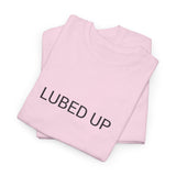 LUBED UP TEE BY CULTUREEDIT AVAILABLE IN 13 COLORS