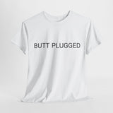 BUTT PLUGGED TEE BY CULTUREEDIT AVAILABLE IN 13 COLORS