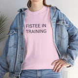 FISTEE IN TRAINING TEE BY CULTUREEDIT AVAILABLE IN 13 COLORS