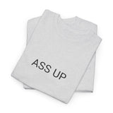 ASS UP TEE BY CULTUREEDIT AVAILABLE IN 13 COLORS