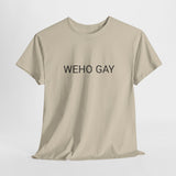 WEHO GAY TEE BY CULTUREEDIT AVAILABLE IN 13 COLORS