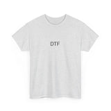 DTF (DOWN TO FUCK) TEE BY CULTUREEDIT AVAILABLE IN 13 COLORS