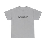 WEHO GAY TEE BY CULTUREEDIT AVAILABLE IN 13 COLORS