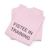 FISTEE IN TRAINING TEE BY CULTUREEDIT AVAILABLE IN 13 COLORS
