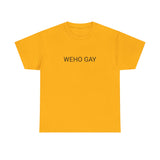 WEHO GAY TEE BY CULTUREEDIT AVAILABLE IN 13 COLORS