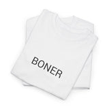 BONER TEE BY CULTUREEDIT AVAILABLE IN 13 COLORS