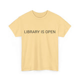 LIBRARY IS OPEN TEE BY CULTUREEDIT AVAILABLE IN 13 COLORS